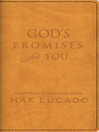 God's Promises for You (eBook): Scripture Selections from Max Lucado
